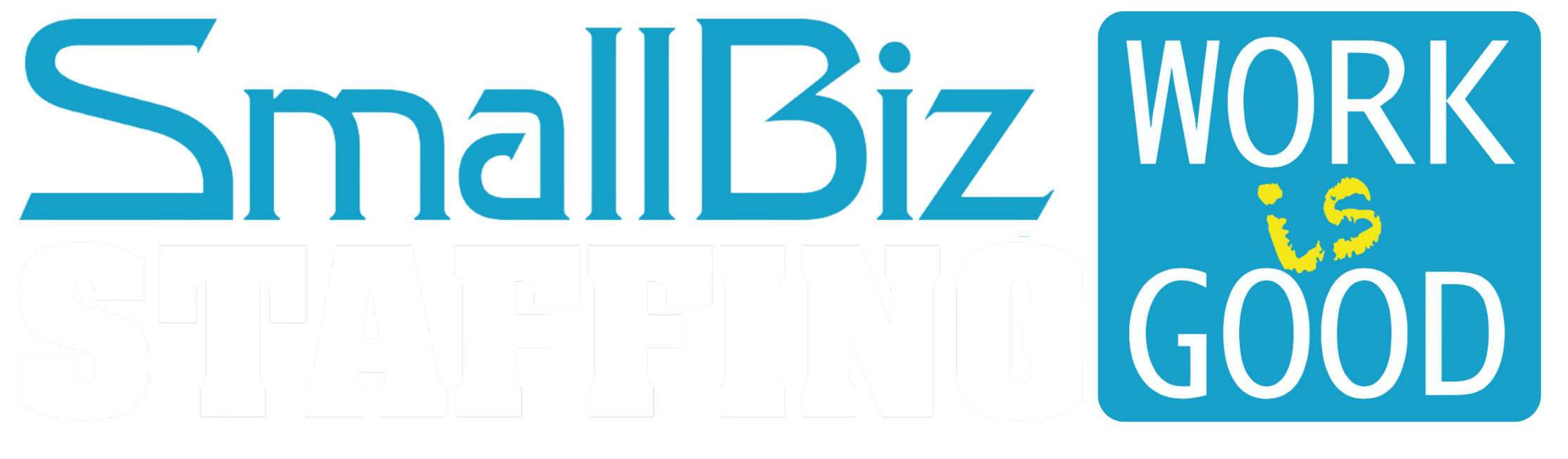 SmallBiz Staffing Work is Good Certified Employer